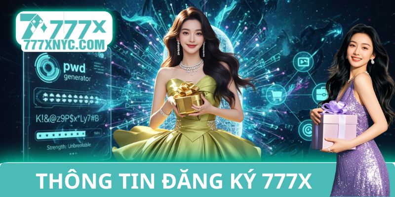 Thông tin đăng ký 777x