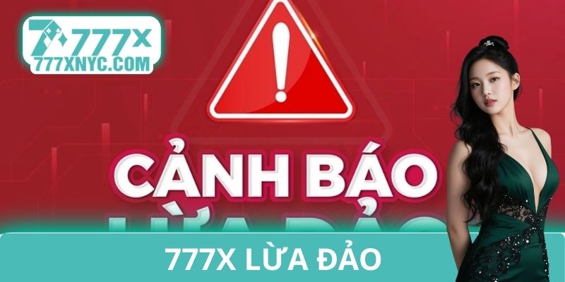 777x lừa đảo