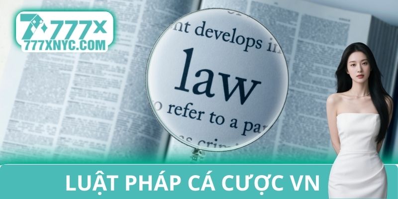 Luật pháp về cá cược tại Việt Nam